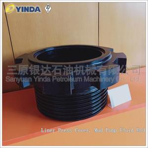 China Liner Press Cover Mud Pump Fluid End GH3161-05.17.00 RS11309.05.016 Alloy Steel wholesale