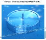 Stainless Steel Floating Disc - Stainless Steel Floating Plate Model : 533hfb /