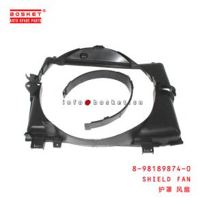 China 8-98189874-0 SHIELD FAN suitable for ISUZU DMAX 4JK1 8981898740 wholesale