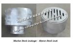 Hot-dip galvanized marine deck leak, marine floor drain TB150 CB/T3885-2014