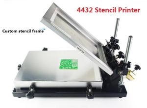 China 4432 320*440mm Manual Stencil Printer , Solder Paste Printer SMT Production Line wholesale