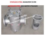 Stainless Steel Seawater Filter At The Inlet Of Bilge Fire Pump ModelFh-As125s