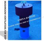 About marine CB/T295-2000 marine fungus-shaped ventilation tube, CB/T 4444-2017