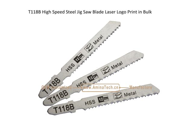 T118B High Speed Steel Jig Saw Blade Laser Logo Print in Bulk,Reciprocating Saw