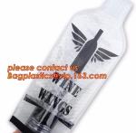 Zipped bottom plastic bottle wrap plastic bottle sleeves air wine slip Self