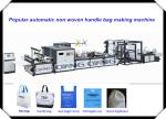 Non Woven Fabric Bag Making Machine / cloth carry bag making machine For