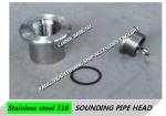 316L Stainless Steel Sounding Pipe Head For Marine Sewage Treatment Tank ,